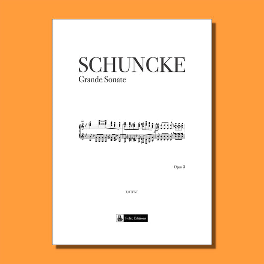 Schuncke: Grande Sonate