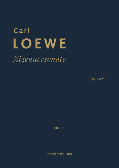 Loewe: Zigeunersonate – Felix Editions Cover of Loewe: Zigeunersonate – Felix Editions